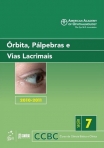 Curso da Ciência Básica e Clínica - Órbita, Pálpebras e Vias Lacrimais [07] - 1ª/2013