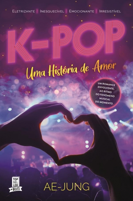 K-POP: UMA HISTORIA DE AMOR