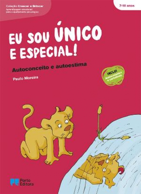 14060.02- EU SOU UNICO E ESPECIAL - AUTOCONCEITO E AUTO ESTIMA - INCLUI CARTOLINAS E AUTOCOLANTES 7-8 ANOS