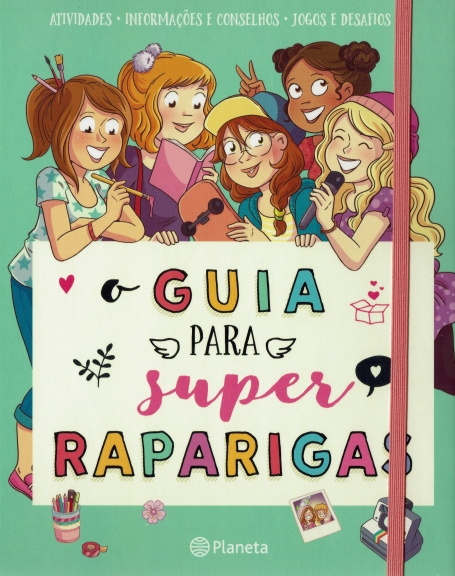 O GUIA PARA SUPER RAPARIGAS