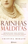 RAINHAS MALDITAS - IMPERATRIZ SISSI MARIA ANONIETA EUGENIA DE MONTIJO ALEXANDRA ROMANOVE OUTRAS RAINHAS MARCADAS PELA TRAGEDIA