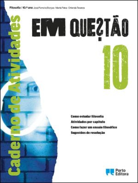 41038 - Caderno de Atividades - Em Questão - Filosofia - 10.º ano