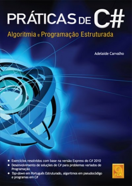 PRATICAS DE C# ALGORITMIA E PROGRAMACAO ESTRUTURADA