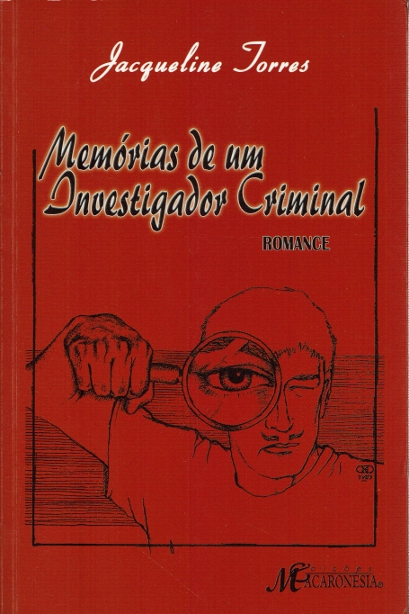 MEMORIAS DE UM INVESTIGADOR CRIMINAL