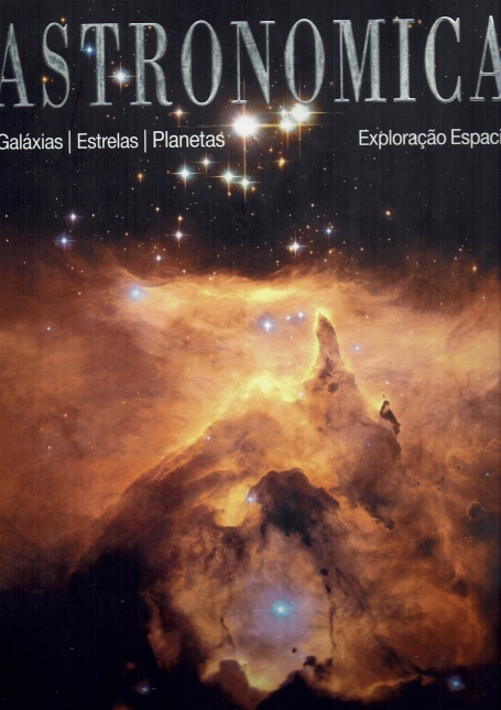 ASTRONOMICA - EXPLORACAO ESPACIAL - galaxias - estrelas - planetas