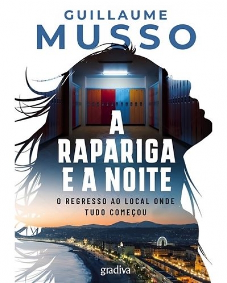 A RAPARIGA E A NOITE - o regresso ao local onde tudo começou