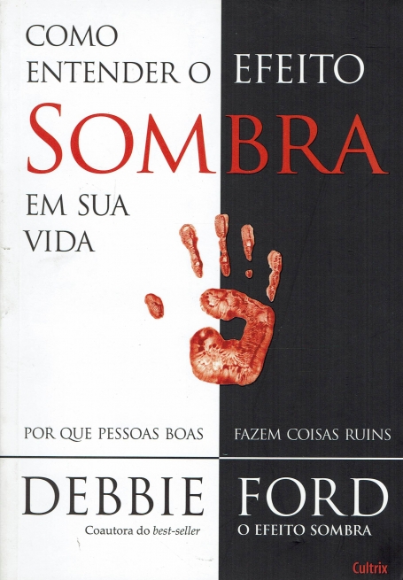 COMO ENTENDER O EFEITO SOMBRA EM SUA VIDA