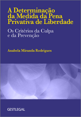 A Determinação da Medida da Pena Privativa de Liberdade
