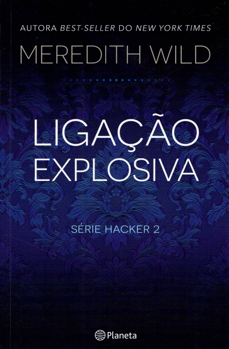 LIGACAO EXPLOSIVA - SERIE HACKER 2