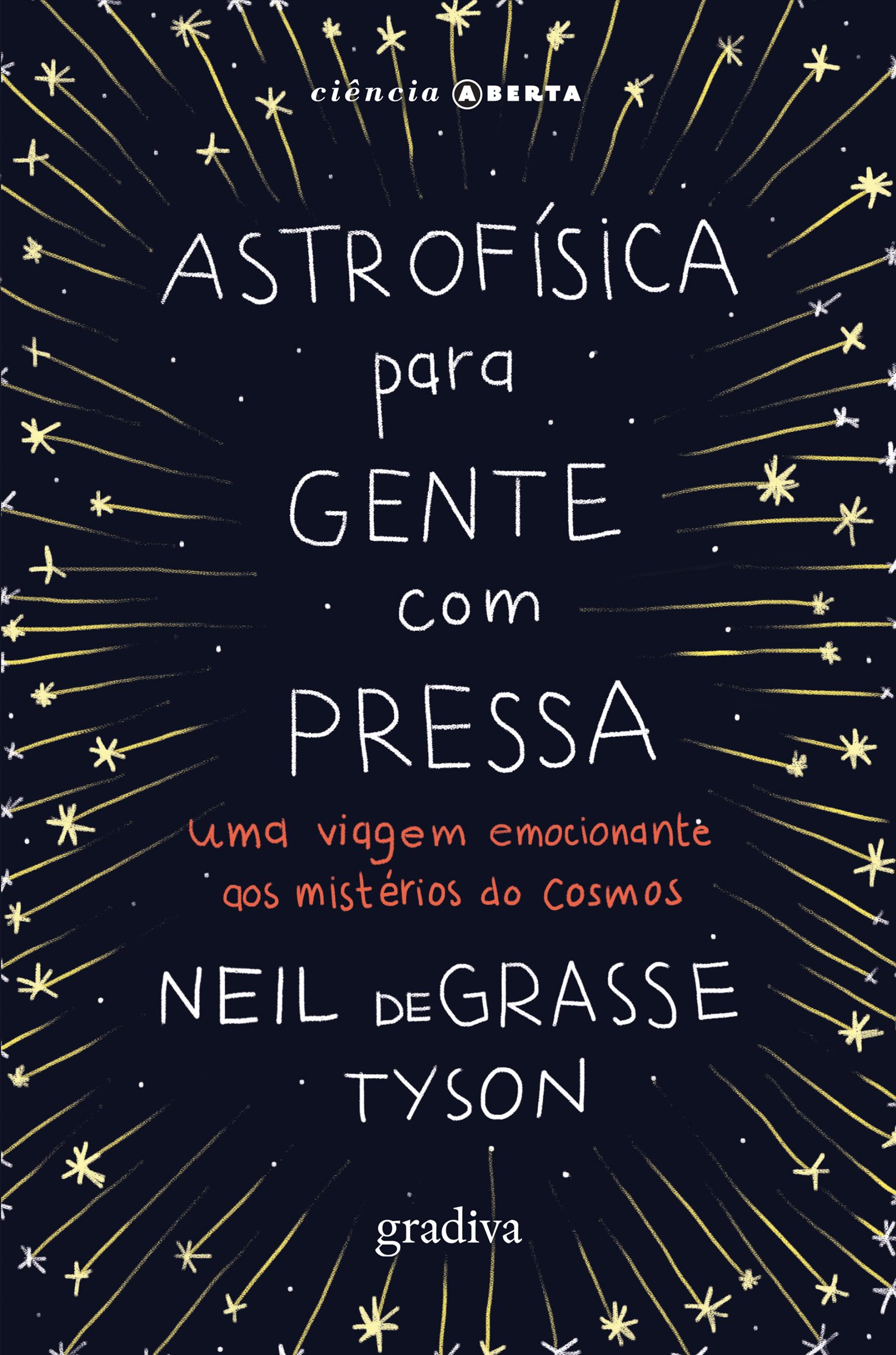 ASTROFÍSICA PARA GENTE COM PRESSA
