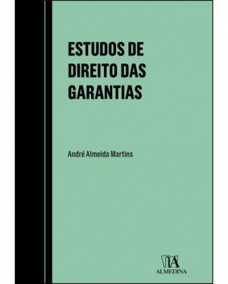 ESTUDOS DE DIREITO DAS GARANTIAS