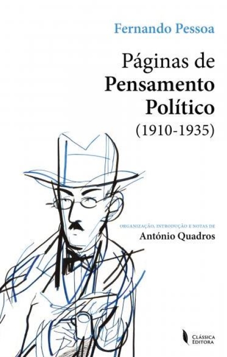 PÁGINAS DE PENSAMENTO POLÍTICO 1910-1935