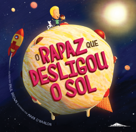 O RAPAZ QUE DESLIGOU O SOL