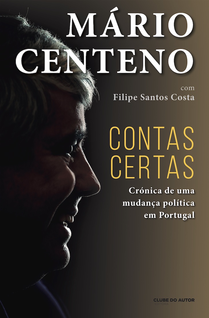 CONTAS CERTAS: crónica de uma mudança política em Portugal
