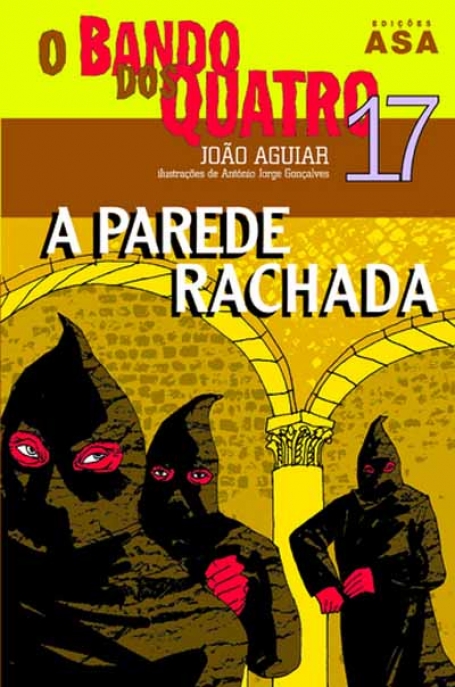 PAREDE RACHADA - BANDO DOS QUATRO N.º 17
