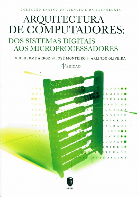ARQUITECTURA DE COMPUTADORES DOS SISTEMAS DIGITAIS AOS MICROPROCESSADORES