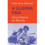 A GUERRA FRIA - UMA HISTORIA DO MUNDO