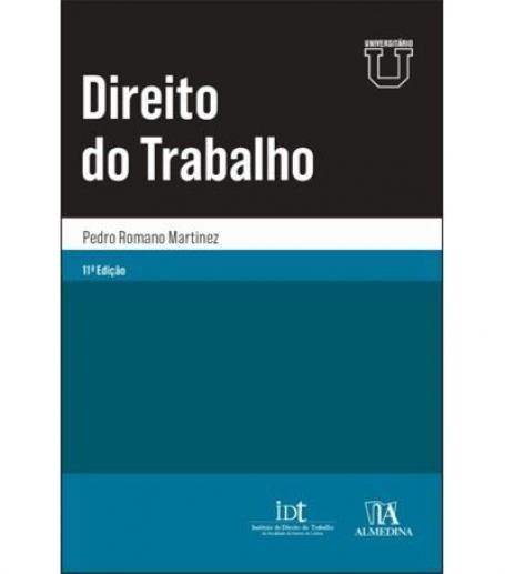 DIREITO DO TRABALHO UNIVERSITÁRIO 11.ª EDIÇÃO