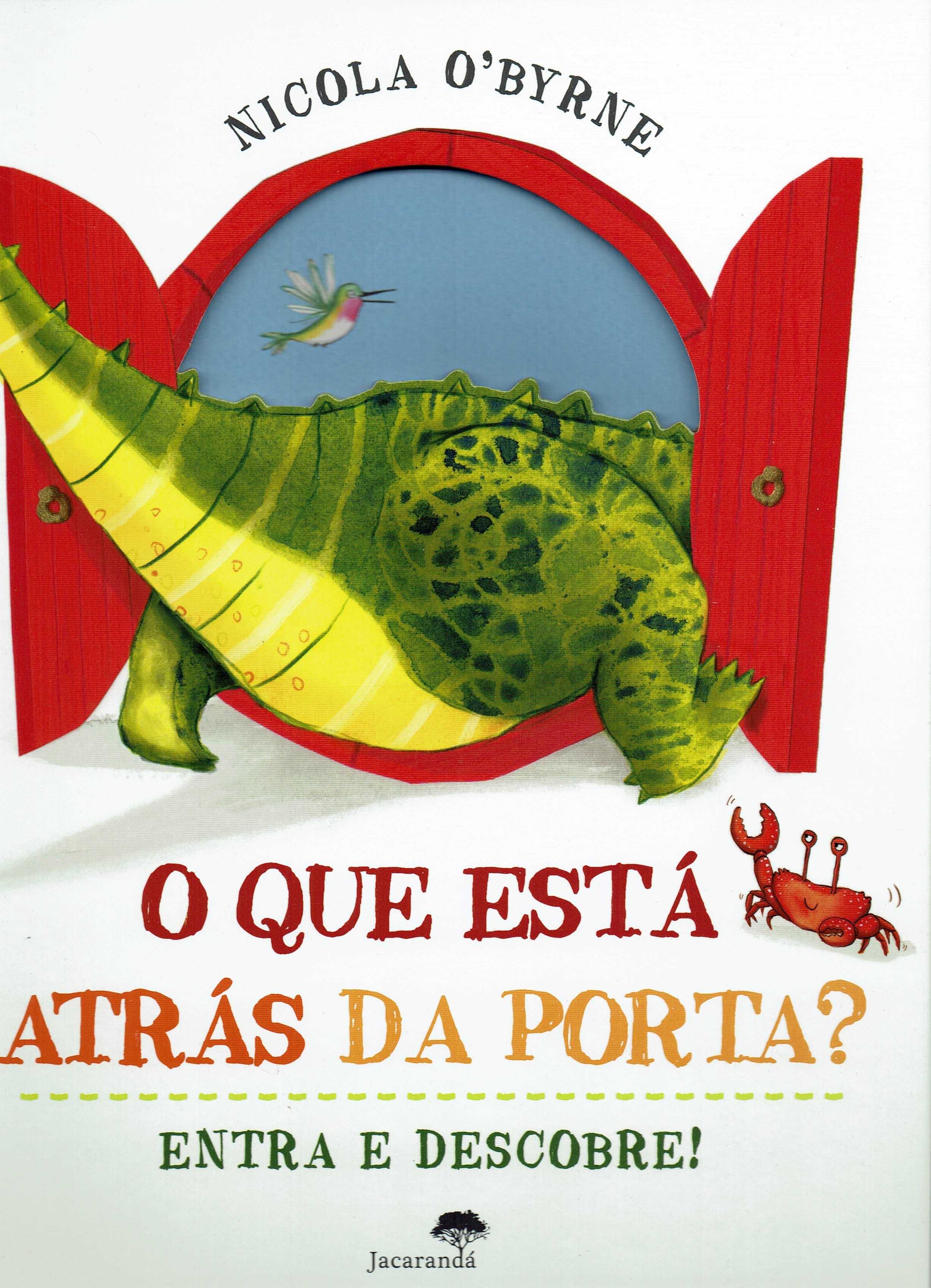O QUE ESTA ATRAS DA PORTA? ENTRA E DESCOBRE!