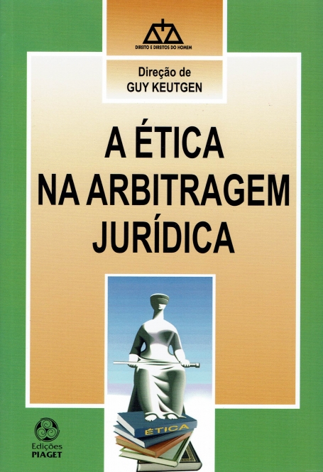 ETICA NA ARBITRAGEM JURIDICA
