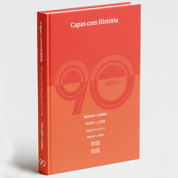 CAPAS COM HISTORIA 90 ANOS REGIÃO DE LEIRIA