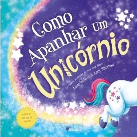 COMO APANHAR UM UNICORNIO