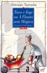TOCA E FOGE OU A FLAUTA SEM MAGICA