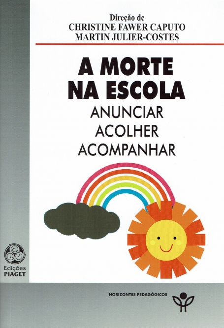 A MORTE NA ESCOLA - ANUNCIAR ACOLHER ACOMPANHAR