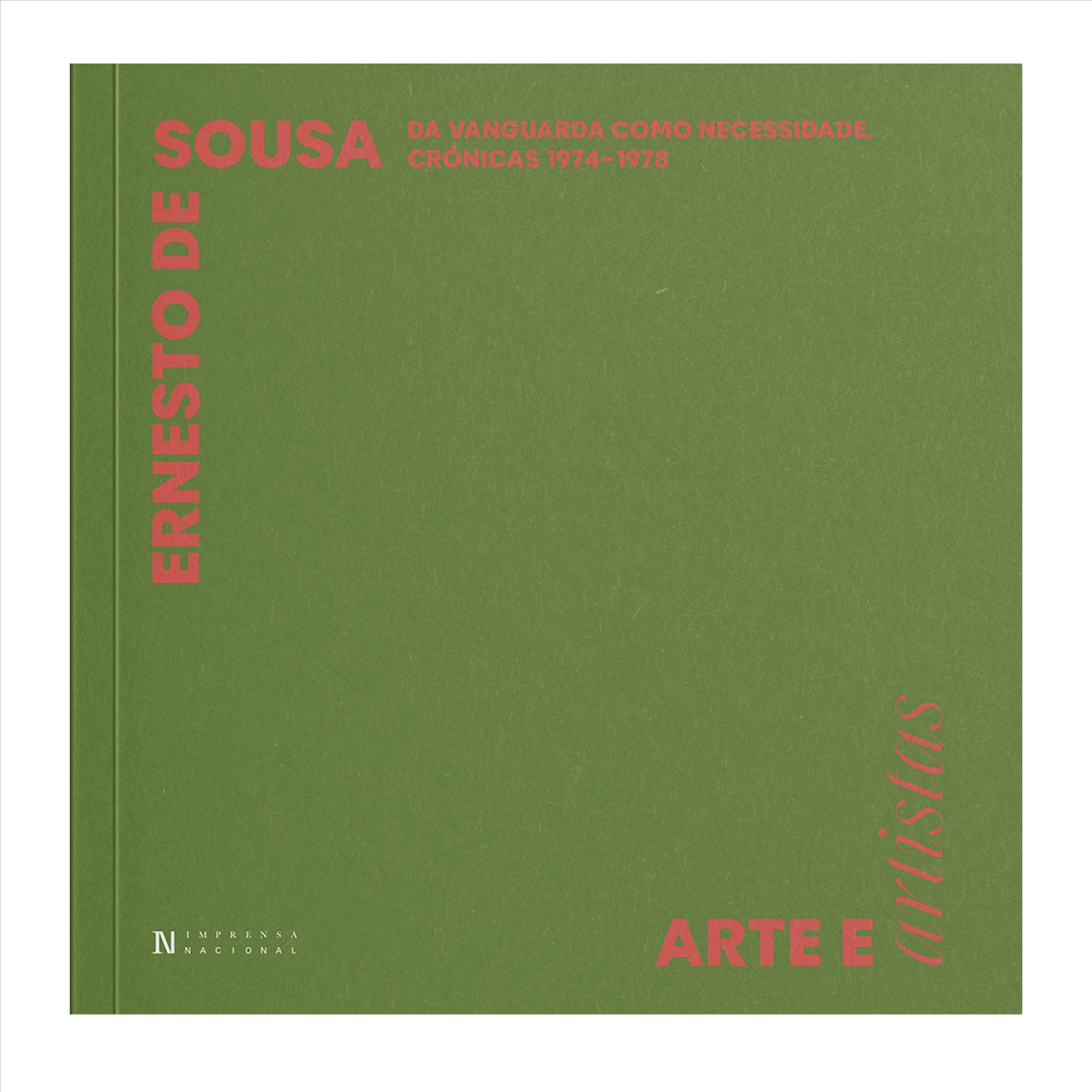 ERNESTO DE SOUSA da vanguarda como necessidade cronicas 1974-1978