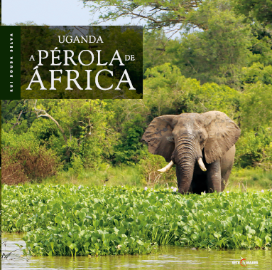 UGANDA- A PÉROLA DE ÁFRICA