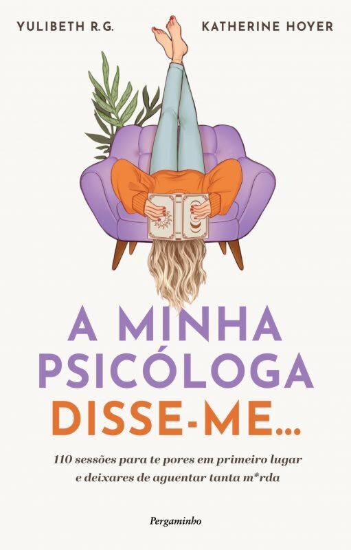 A MINHA PSICÓLOGA DISSE-ME
