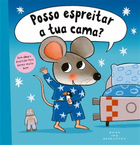 POSSO ESPREITAR A TUA CAMA?