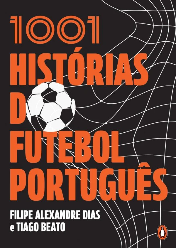 1001 HISTÓRIAS DO FUTEBOL PORTUGUES