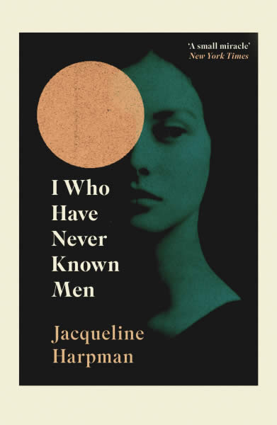 I WOHO HAVE NEVER KNOWN MEN