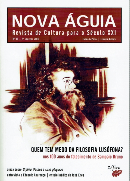 NOVA ÁGUIA - REVISTA DE CULTURA PARA O SECULO XXI Nº 16 2º SEMETRE 2015