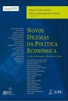 Novos Dilemas da Política Econômica - Ensaios em Homenagem a Dionisio Dias Carneiro - 1ª/2011