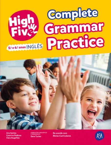 HIGH FIVE COMPLETE GRAMMAR PRACTICE 5º E 6º ANOS INGLES