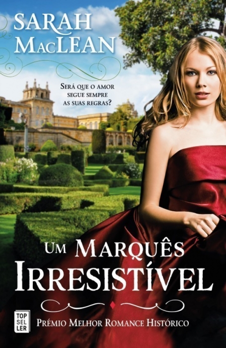 UM MARQUES IRRESISTIVEL - Premio Melhor Romance Historico