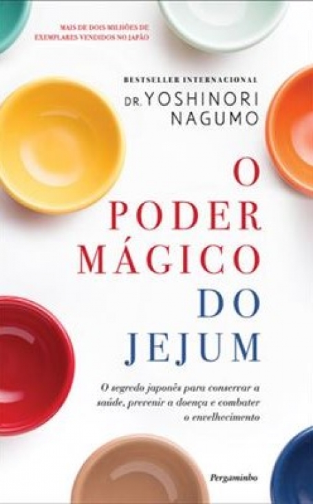O PODER MÁGICO DO JEJUM