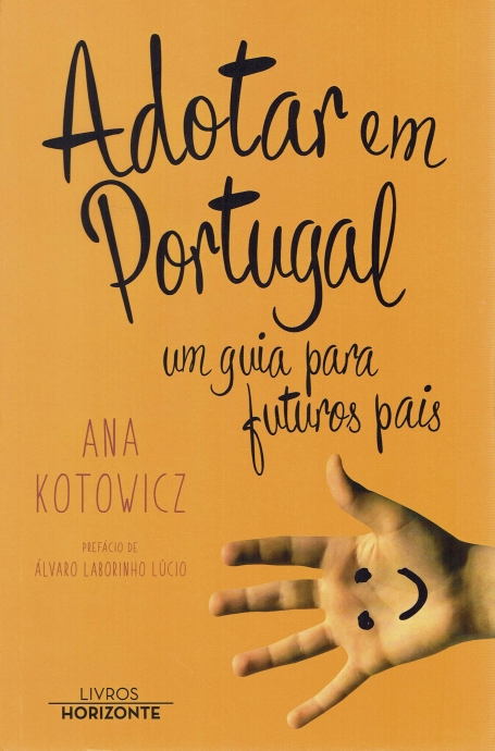 ADOTAR EM PORTUGAL - UM GUIA PARA FUTURO PAIS