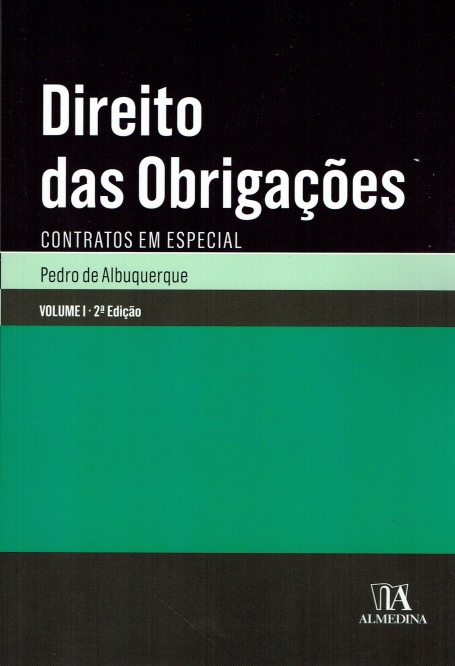 DIREITO DAS OBRIGACOES - CONTRATOS EM ESPECIAL VOL. I 2ª edição
