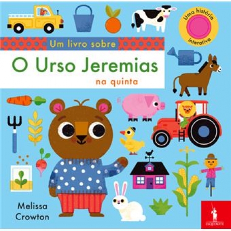 O URSO JEREMIAS NA QUINTA