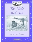 THE LITTLE RED HEN - ACTIVITY BOOK - CLASSIC TALES - BEGINNER LEVEL 1