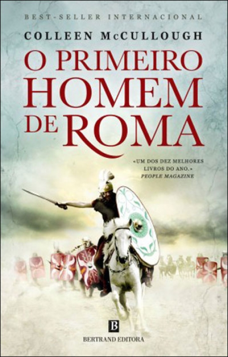 O PRIMEIRO HOMEM DE ROMA