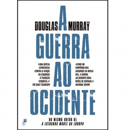 A GUERRA AO OCIDENTE