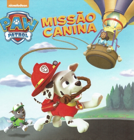 PAW PATROL - MISSAO CANINA