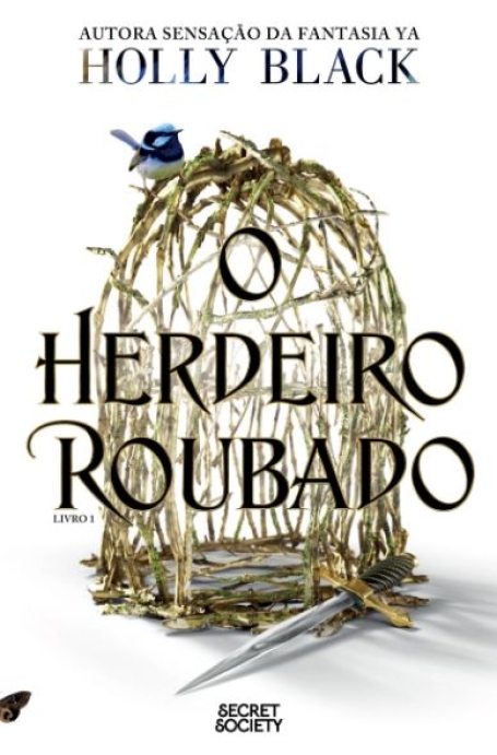 O HERDEIRO ROUBADO livro 1
