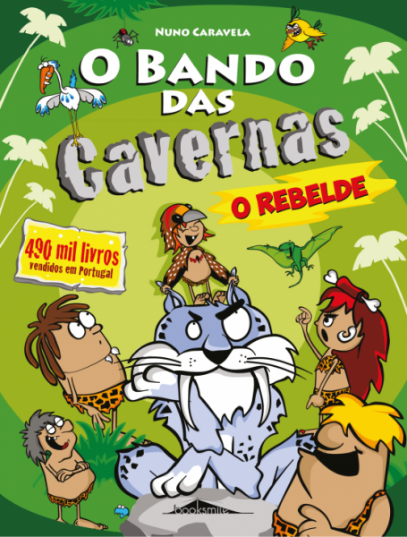BANDO DAS CAVERNAS 20 - O REBELDE