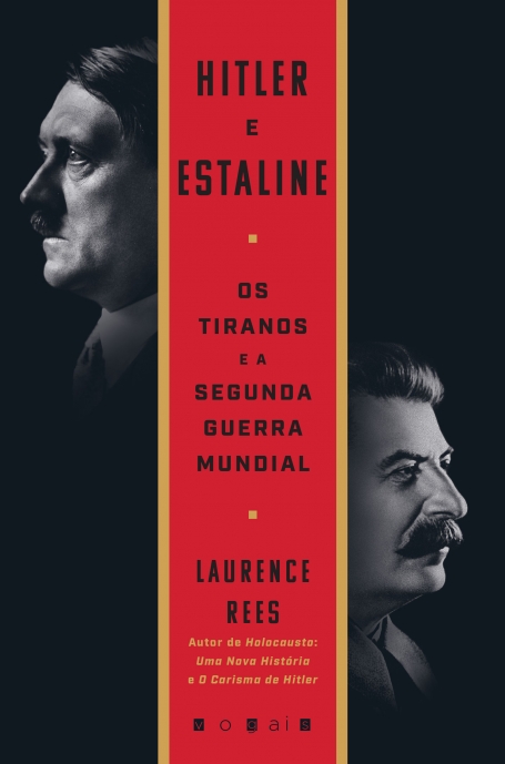 HITLER E ESTALINE : OS TIRANOS E A SEGUNDA GUERRA MUNDIAL