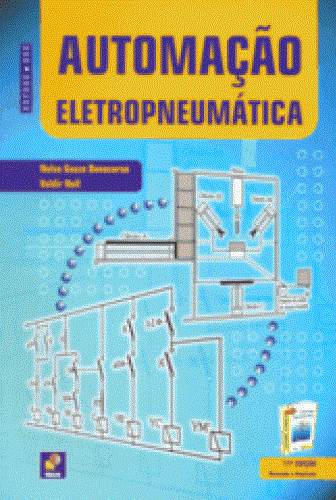 ESTUDE E USE AUTOMACAO INDUSTRIAL AUTOMACAO ELETROPNEUMATICA - atuadores pneumaticos - vavulas - maquinas electricas - dispositivos electicos -sensores electricos - sensores electricos sequenciais